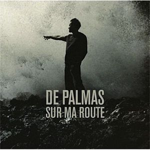 VARIETE FRANCAISE GERALD DE PALMAS - Sur Ma Route