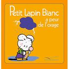  PETIT LAPIN BLANC A PEUR DE L'ORAGE