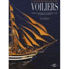 SPORTS / LOSIRS / LOISIRS CREATIFS L'aventure des grands voiliers ; histoire et év...