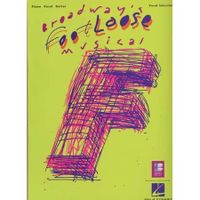 ART - CINEMA - MUSIQUE FOOTLOOSE ; BROADWAY MUSICAL ; TABLATURES ; PIANO, CHANT, GUITARE