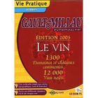 PC GAULTMILLAU DES VINS 2004 PC