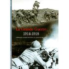 LITTERATURE - ROMANS LA GRANDE GUERRE 1914-1918