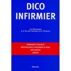 SCIENCES / TECH / MEDECINE Dico infirmier