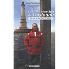 SPORT ET LOISIRS LES 301 MARCHES DE CORDOUAN ; MA VIE DE GARDIEN DE