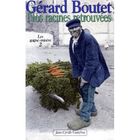  LES GAGNE-MISERE T.2 ; NOS RACINES RETROUVEES