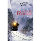 LITTERATURE - ROMANS La flèche rouge
