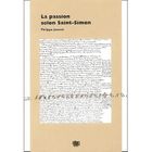 AUTRES LIVRES La passion selon saint-simon