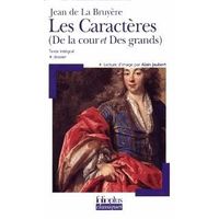 SCOLAIRE / UNIVERSITAIRES Les caracteres de la cour et des grands