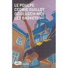 POLICIERS SUSPENS Goulash moi les baskets
