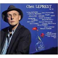 CD VARIÉTÉ FRANÇAISE ALLAIN LEPREST – Chez Leprest Vol 2 – Inclus DVD B CD VARIÉTÉ FRANÇAISE ALLAIN LEPREST – Chez Leprest Vol 2 – Inclus DVD B