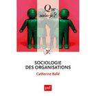 LITTERATURE / ROMANS Sociologie des organisations (8e édition)