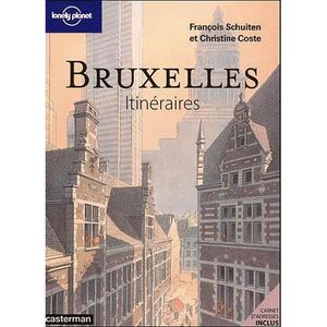 TOURISMES / VOYAGES BRUXELLES ; ITINERAIRES