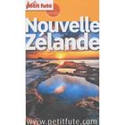 TOURISMES / VOYAGES GUIDE PETIT FUTE ; COUNTRY GUIDE; NOUVELLE ZELANDE
