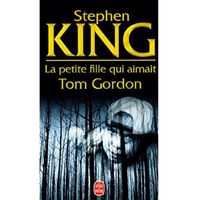 SF TERREUR FANTASY La petite fille qui aimait tom gordon