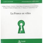  LA FRANCE EN VILLES