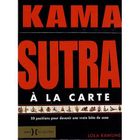 SANTE / FAMILLE / VIE PRATIQUE Kama Sutra à la carte