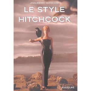 ART / CINEMA / MUSIQUE LE STYLE HITCHCOCK