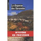 POLICIERS SUSPENS La disparue des baronnies