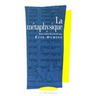 SCIENCES HUMAINES La metaphysique