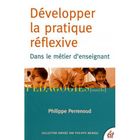 SCOLAIRE - ETUDIANT Developper la pratique reflexive ; dans le meti...