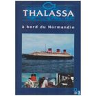 DVD DOCUMENTAIRE DVD Thalassa : a bord du normandie