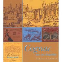 GASTRONOMIE / VINS Cognac ; par ses etiquettes