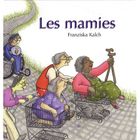 JEUNESSE ADOLESCENT Les mamies