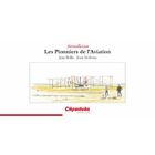 SPORT ET LOISIRS Les pionniers de l'aviation