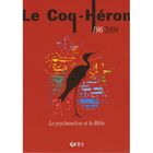 SCIENCES HUMAINES REVUE LE COQ HERON T.196; la psychanalyse et la...