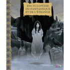 JEUNESSE ADOLESCENT ENCYCLOPEDIE DU FANTASTIQUE ET DE L'ETRANGE T.3 ; 