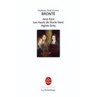 LITTERATURE - ROMANS Jane Eyre ; les Hauts du Hurle-Vent ; Agnes Grey