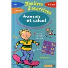 SCOLAIRE / UNIVERSITAIRES MON LIVRE D'EXERCICES ; FRANCAIS ET CALCUL ; CE2