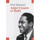 TOURISMES / VOYAGES Aimé, Cesaire et Haïti