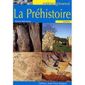 HISTOIRE-GEO - ACTUS LA PREHISTOIRE