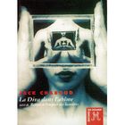 LITTERATURE - ROMANS La diva dans l'abime suivi de retour a l'empire...