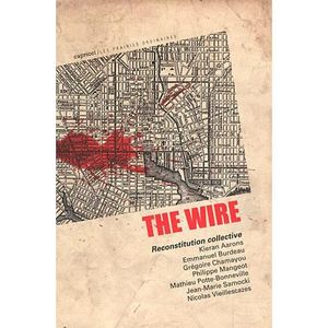 ART / CINEMA / MUSIQUE The wire