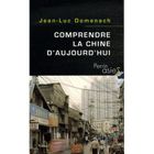 TOURISMES / VOYAGES COMPRENDRE LA CHINE D'AUJOURD'HUI