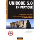 SCIENCES / TECH / MEDECINE Unicode 5.0 en pratique ; codage des caractères...
