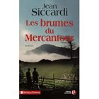 LITTERATURE - ROMANS LES BRUMES DU MERCANTOUR