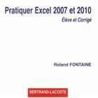 SCOLAIRE / UNIVERSITAIRES Excell 2007 et 2010 ; CD corrigé de l'élève