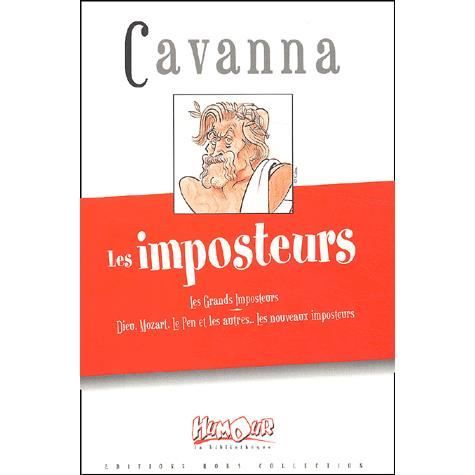 François Cavanna - Les imposteurs