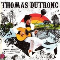 CD THOMAS DUTRONC