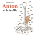 JEUNESSE ADOLESCENT Anton et la feuille