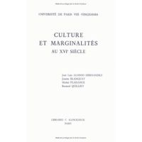 DICTIONNAIRES / LANGUES Culture et marginalites au xvi siecle