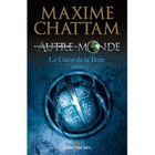 AUTRE-MONDE T.3 ; LE COEUR DE LA TERRE