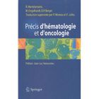 SCIENCES / TECH / MEDECINE Précis d'hematologie et d'oncologie