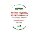 SCIENCES HUMAINES Science en gloire, science en procès entre Eins...