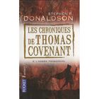  LES CHRONIQUES DE THOMAS COVENANT T.5 ; L'ARBRE PRIMORDIAL
