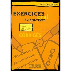 DICTIONNAIRE - LANGUE Exercices d'oral niveau 1 ; corrige