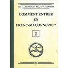 RELIGION / ESOTHERISME Comment entrer en franc-maçonnerie ?